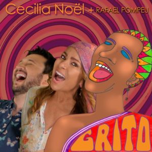 Grito - Cecilia Noël + Rafael Pompeu